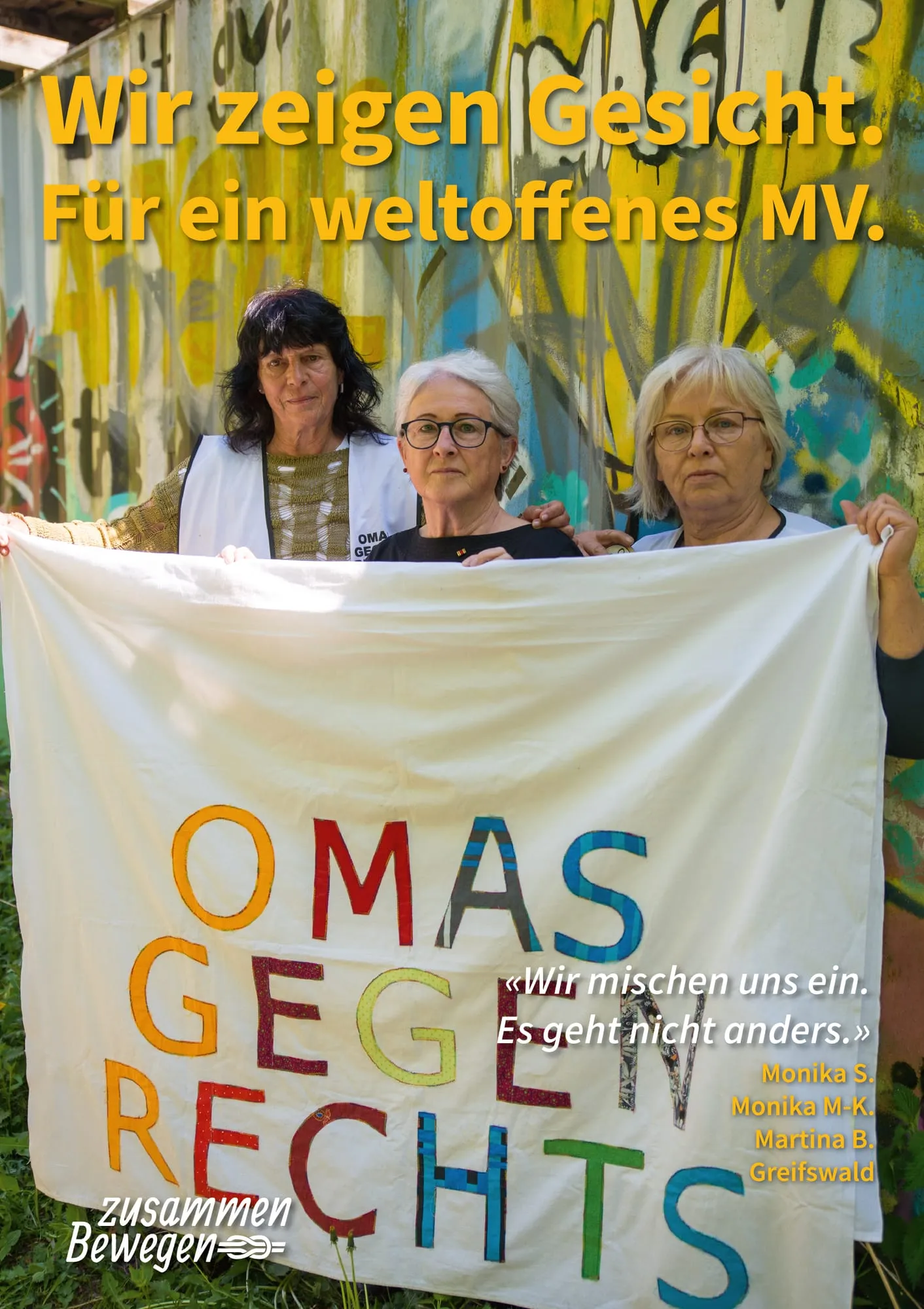 Plakat: «Wir mischen uns ein. Es geht nicht anders.» — Greifswald