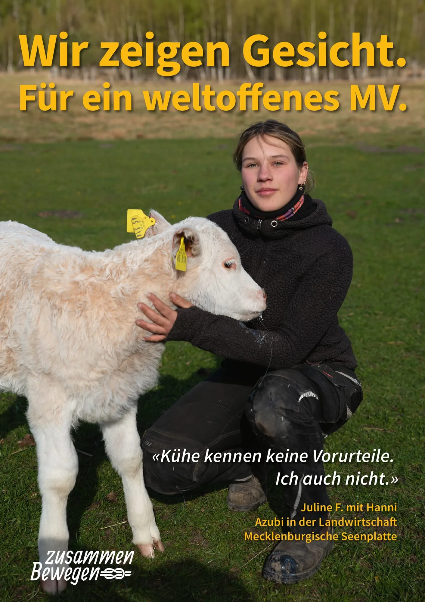 Plakat: «Kühe kennen keine Vorurteile. Ich auch nicht.» — Mecklenburgische Seenplatte