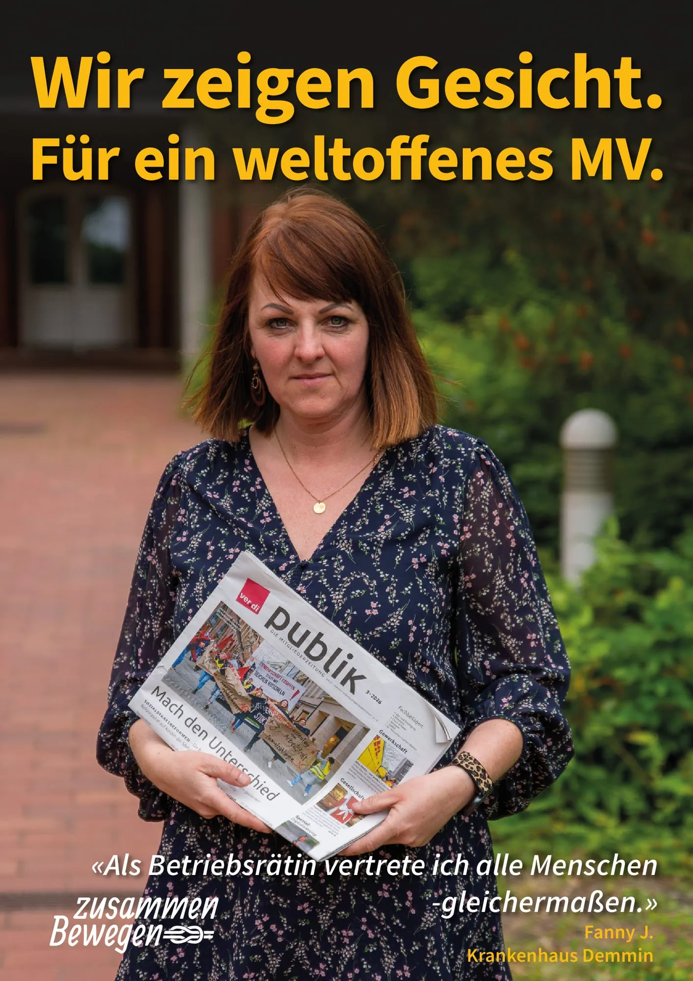 Plakat: «Als Betriebsrätin vertrete ich alle Menschen – gleichermaßen.» — Demmin